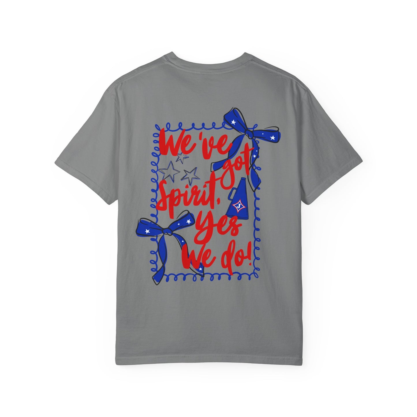 We've Got Spirit Short Sleeve Tee (Comfort Colors)