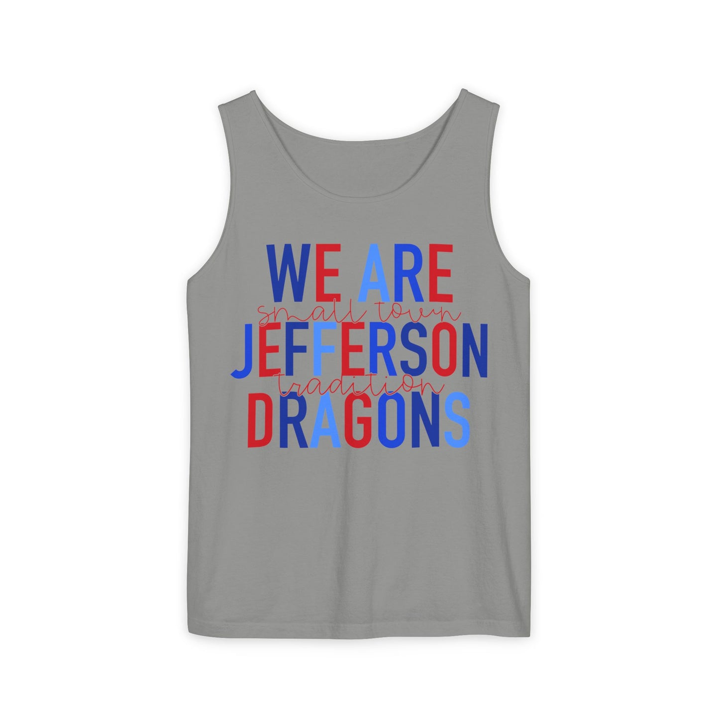 We Are Jefferson UnisexTank Top (Comfort Colors)