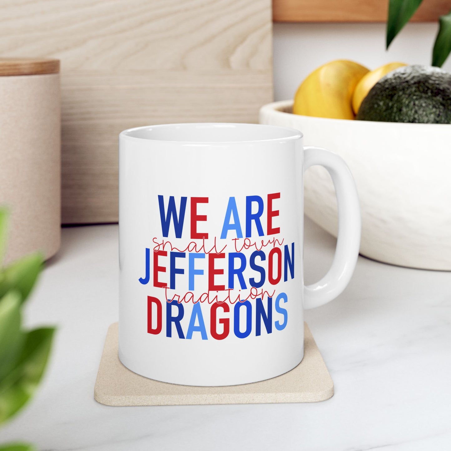 We Are Jefferson Ceramic Mug — 11oz & 15oz Coffee Cup