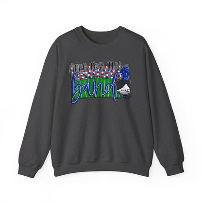 Here For The Band Sweatshirt (Gildan)
