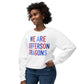 We Are Jefferson Sweatshirt (Comfort Colors)