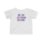 We Are Jefferson Short Sleeve Infant Tee