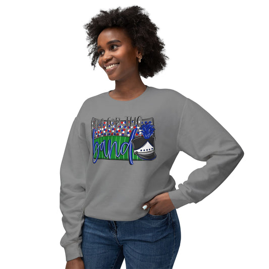 Here For The Band Sweatshirt (Comfort Colors)