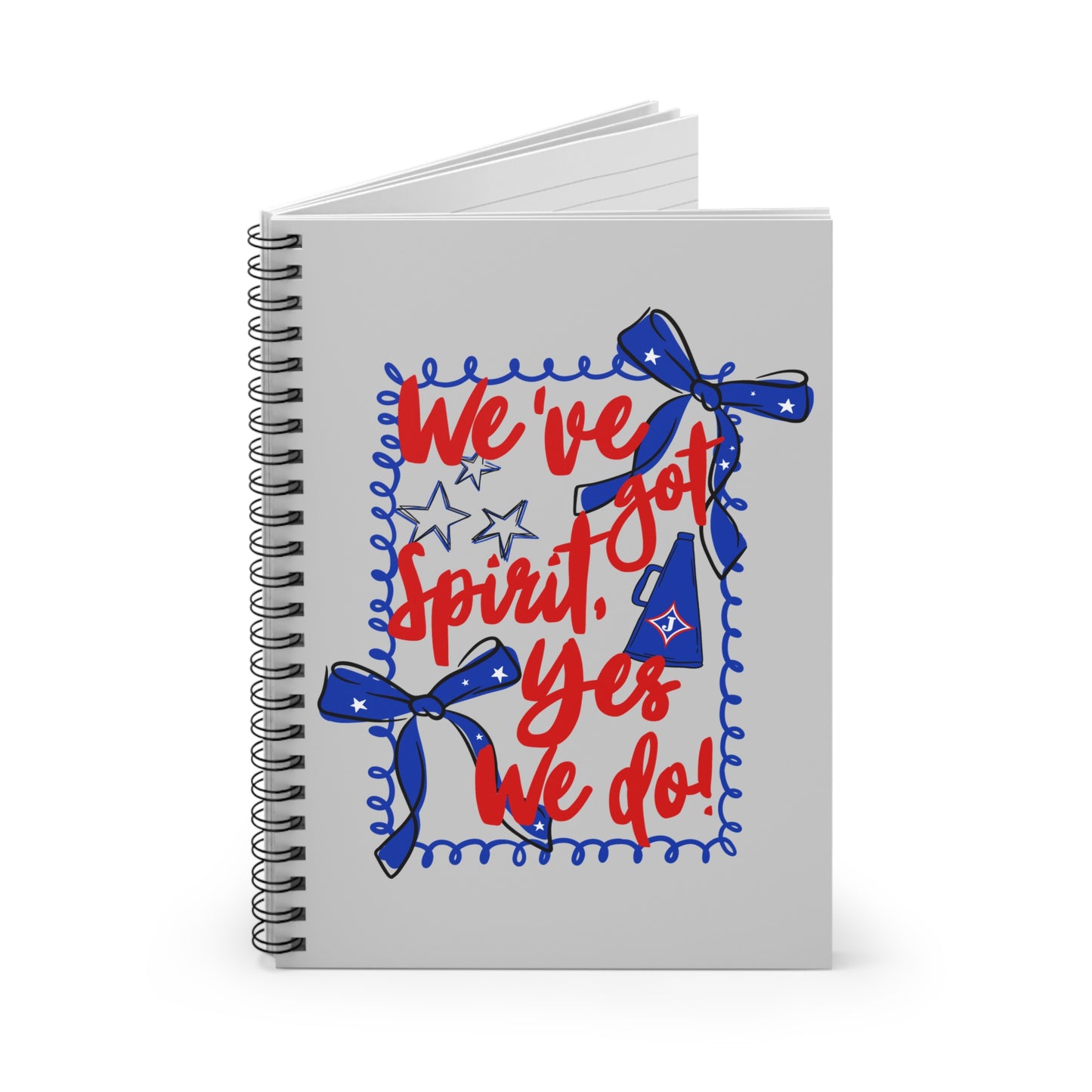 We've Got Spirit Spiral Notebook Ruled Journal