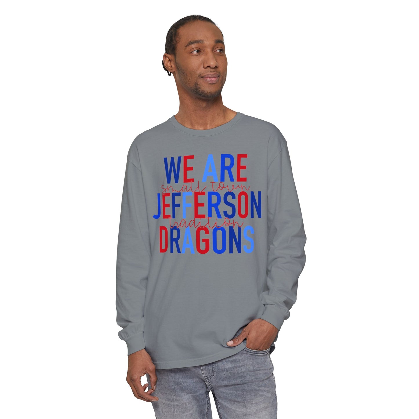 We Are Jefferson Long Sleeve Tee (Comfort Colors)