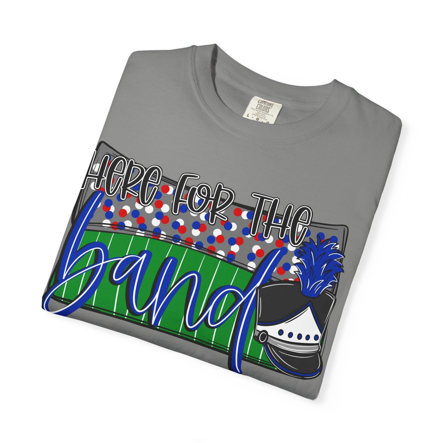 Here For The Band Short Sleeve Tee (Comfort Colors)