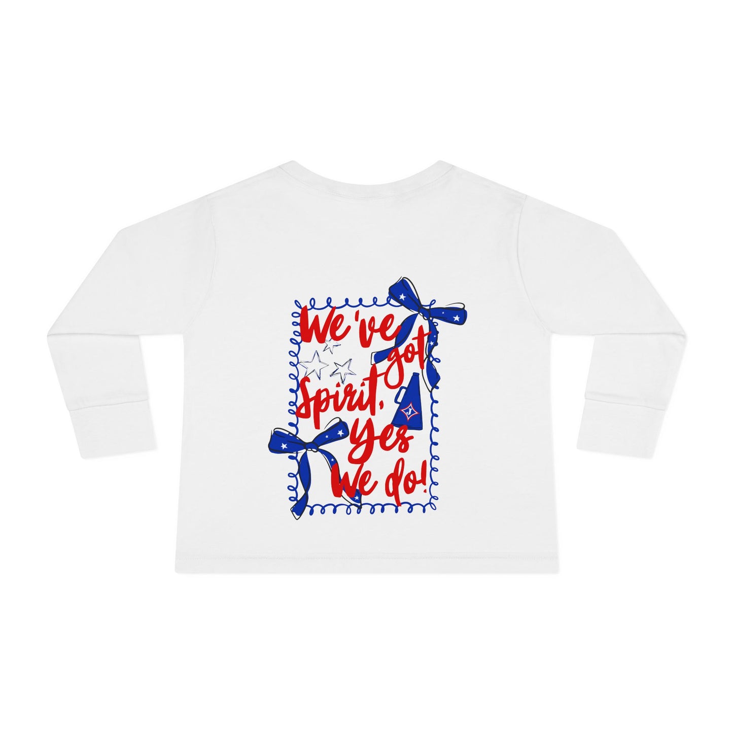 We've Got Spirit Toddler Long Sleeve Tee