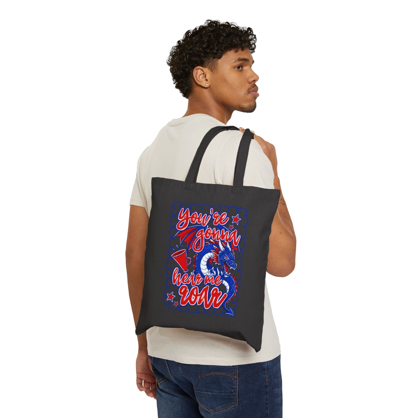 You're Gonna Hear Me Roar Tote Bag