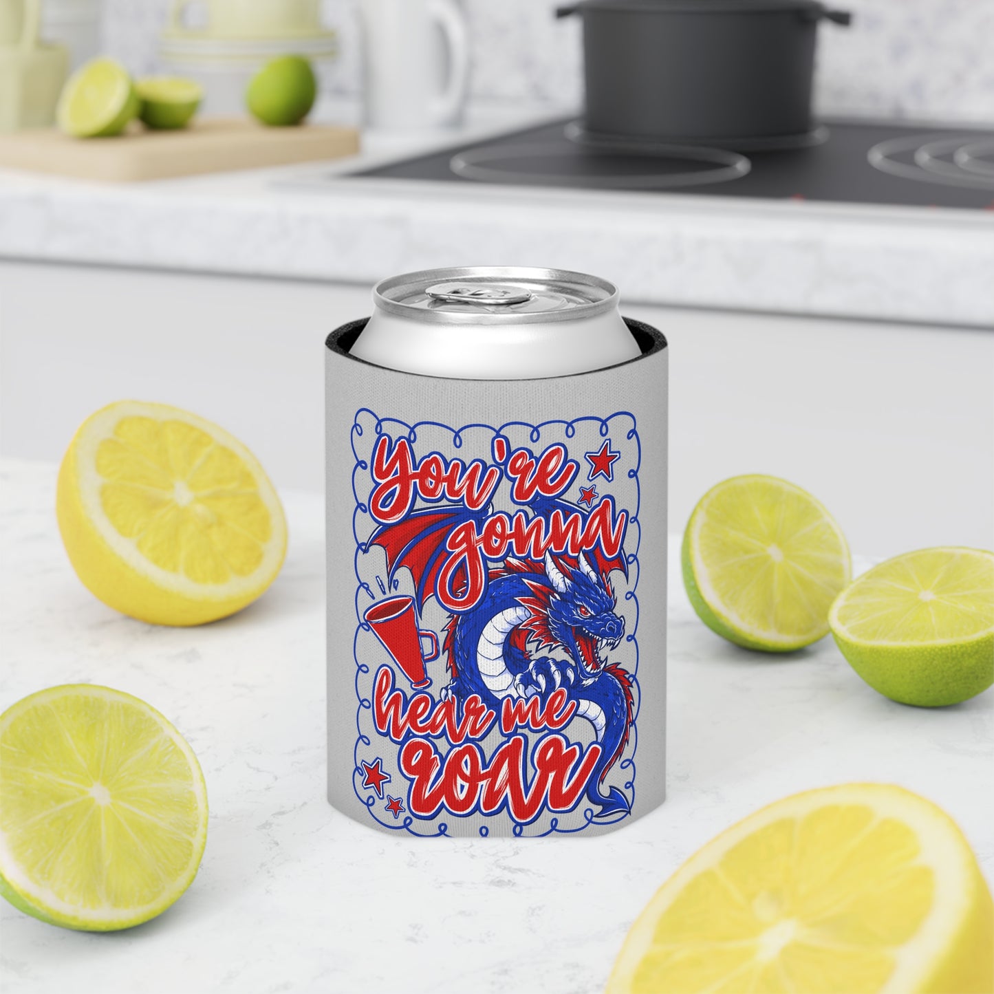You're Gonna Hear Me Roar Can Cooler