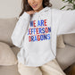 We Are Jefferson Unisex Hoodie (Gildan)