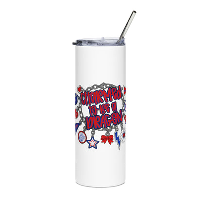 Charmed To Be A Dragon 20oz Stainless Steel Tumbler