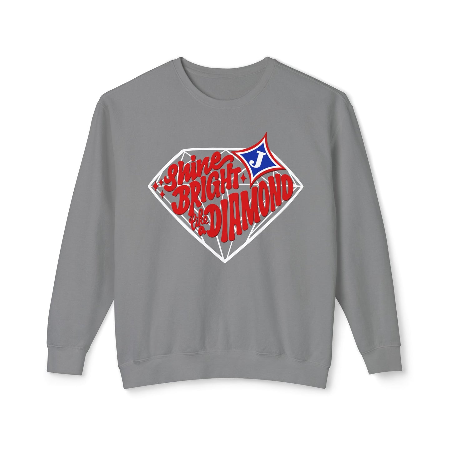 Shine Bright Like A Diamond Sweatshirt (Comfort Colors)