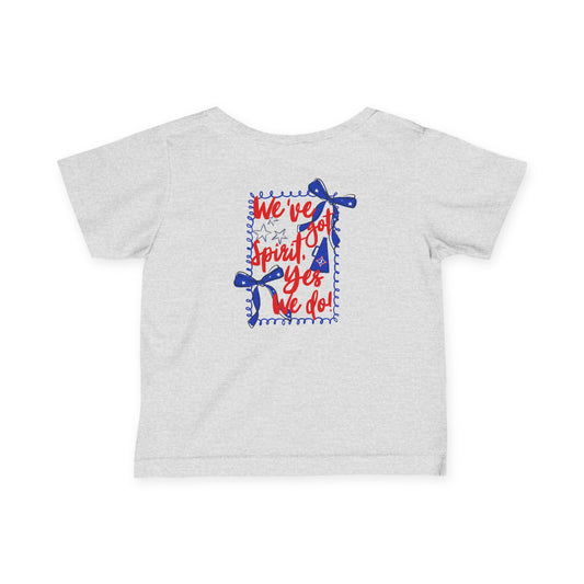 We've Got Spirit Short Sleeve Infant Tee